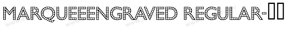 MarqueeEngraved Regular字体转换